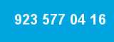 923 577 04 16
